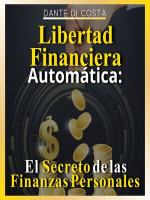 cover image of Libertad Financiera Automática